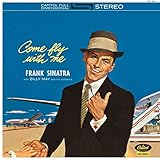 frank sinatra sinatra best of the best Musikstil: Pop / Jazz Come Fly With Me (Limited 2014 Remastered Edition) [Vinyl LP]