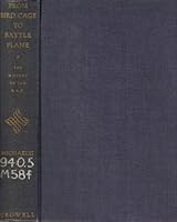 From Bird Cage to Battle Plane: The History of the RAF B00115FQHK Book Cover