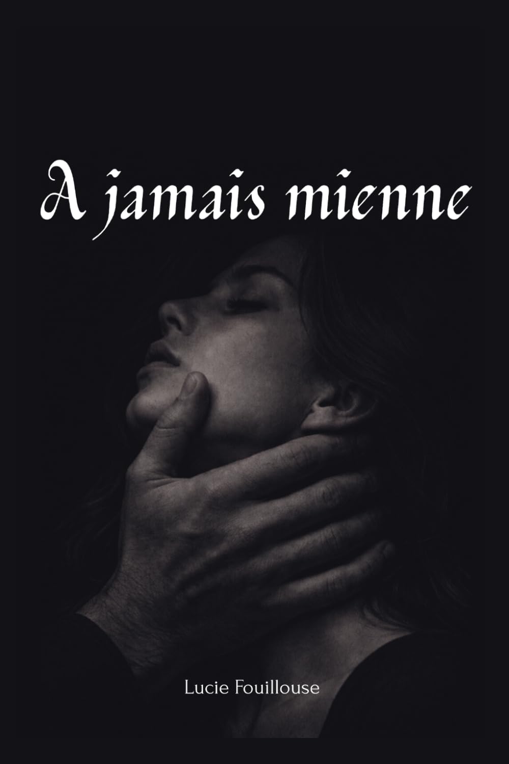 À jamais mienne