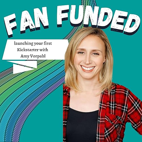 Amy Vorpahl: First Kickstarter and Boss Mode