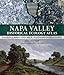 Napa Valley Historical Ecology Atlas: Exploring a Hidden Landscape of Transformation and Resilience