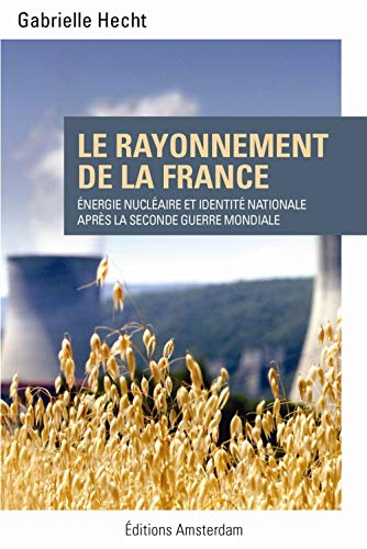 Télécharger Le rayonnement de la France Gratuit