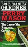 The Case of the Runaway Corpse (Perry Mason Series)