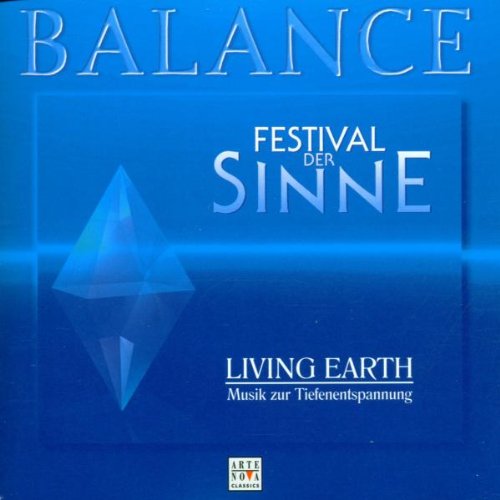 Balance - Festival der Sinne - Vol. 1 (Living Earth)
