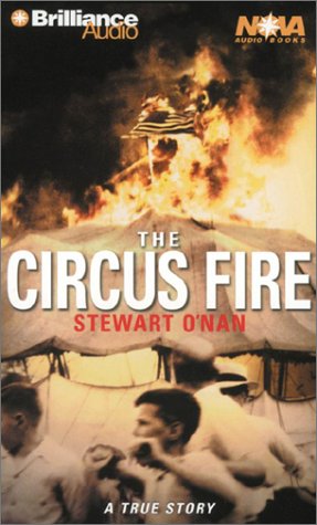 The Circus Fire [Audio Cassette]