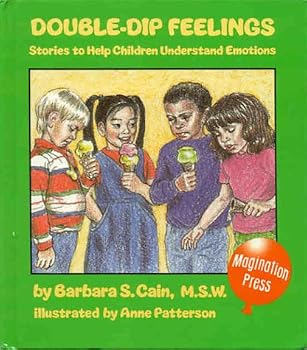 Hardcover Double-Dip Feelings: Stories to Help Children Understand Emotions Book
