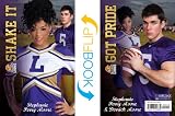 Shake It / Got Pride (Cheer Drama / Baller Swag) (Lockwood High Series) (Lockwood Lions)