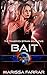 Bait: Planet Athion Series (The Tradrych Strain)