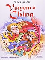 Viagem à China (Em Portuguese do Brasil) 8573405570 Book Cover