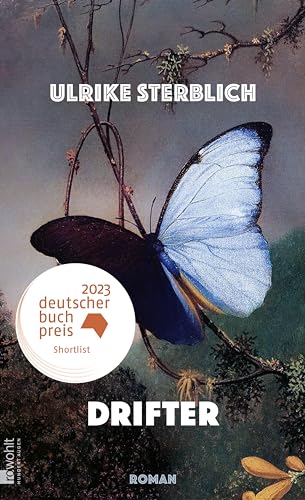 Drifter: Roman | Shortlist Deutscher Buchpreis 2023 (German Edition)