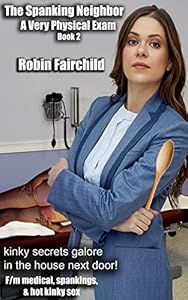 The Spanking Neighbor 4: Heating Up The Neighborhood with bare bottom ...