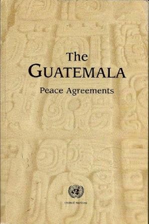 The Guatemala peace agreements