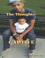 The Thoughts That Took Me Captive 1539749355 Book Cover