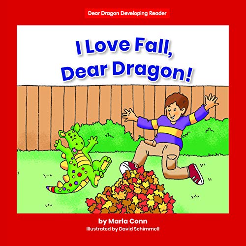 Buy I Love Fall, Dear Dragon! (Dear Dragon Developing Readers. Level B) — BookShops.in