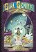 Girl Genius: The Second Journey of Agatha Heterodyne Volume 4: Wizards & Kings