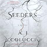 Seeders: A Novel