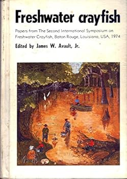 Hardcover Freshwater Crayfish: Papers from the Second Interrnational Symposum on Freshwater Crayfish [Unknown] Book