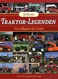zetor kaufen österreich  Seltene Traktor-Legenden: Von Allgaier bis Zetor