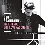 My Friends Got Love (Acoustic)