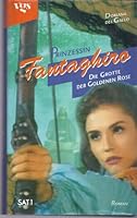Die Grotte der Goldenen Rose 3802523636 Book Cover