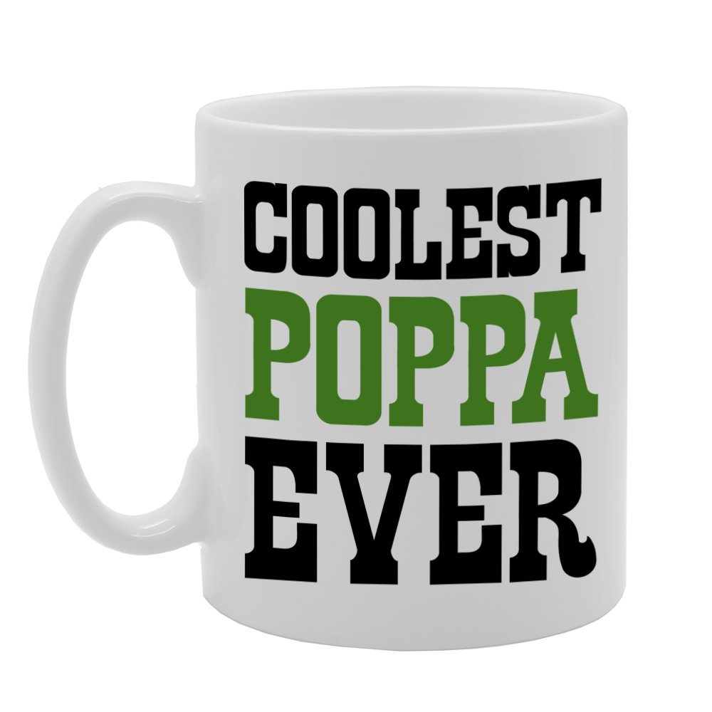 Coralgraph Inc Men's White Mg311 Coolest Poppa Ever Novelty Gift Printed Tea Coffee Ceramic Mug