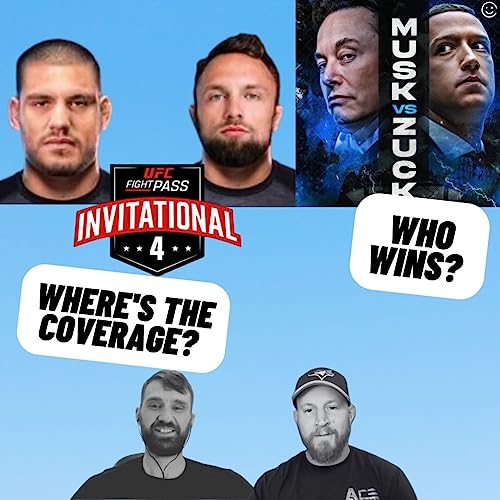 #112 - Musk vs Zuck / UFC Invitational 4 - Pena vs Jones cover art