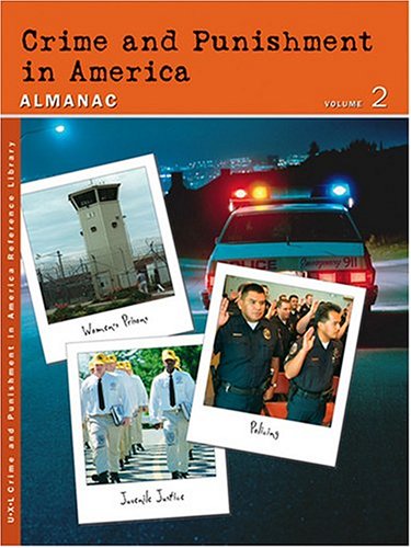 Buy Crime And Punishment In America: Almanac (Crime and Punishment in America Reference Library) — BookShops.in