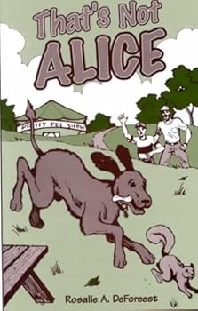 Paperback That's Not Alice Book