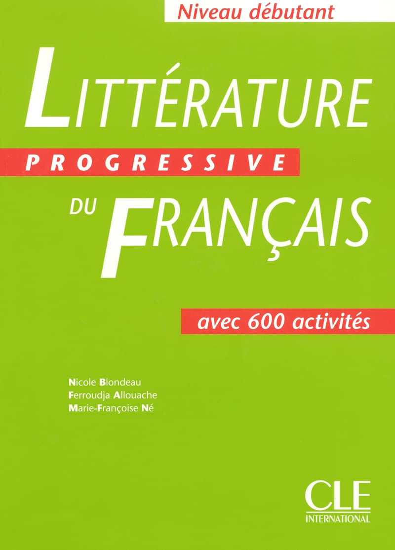 Litterature progressive du francais. Per la Scuola elementare: Livre debutant