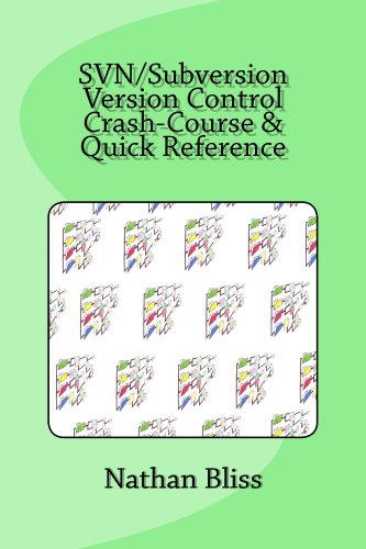 SVN/Subversion Version Control Crash-Course & Quick Reference SVN/Subversion Version Control Crash-Course & Quick Reference