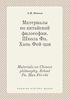 Materials on Chinese philosophy. School Fa. Han Fei-chi 5519456712 Book Cover