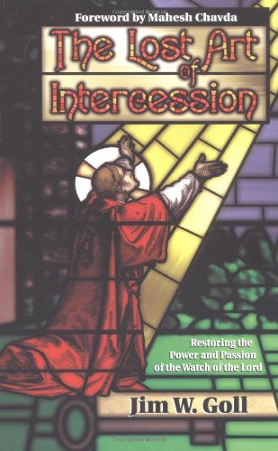 Buy The Lost Art of Intercession — BookShops.in