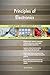 Produktbild Principles of Electronics All-Inclusive Self-Assessment - More than 700 Success Criteria, Instant Visual Insights, Comprehensive Spreadsheet Dashboard, Auto-Prioritized for Quick Results