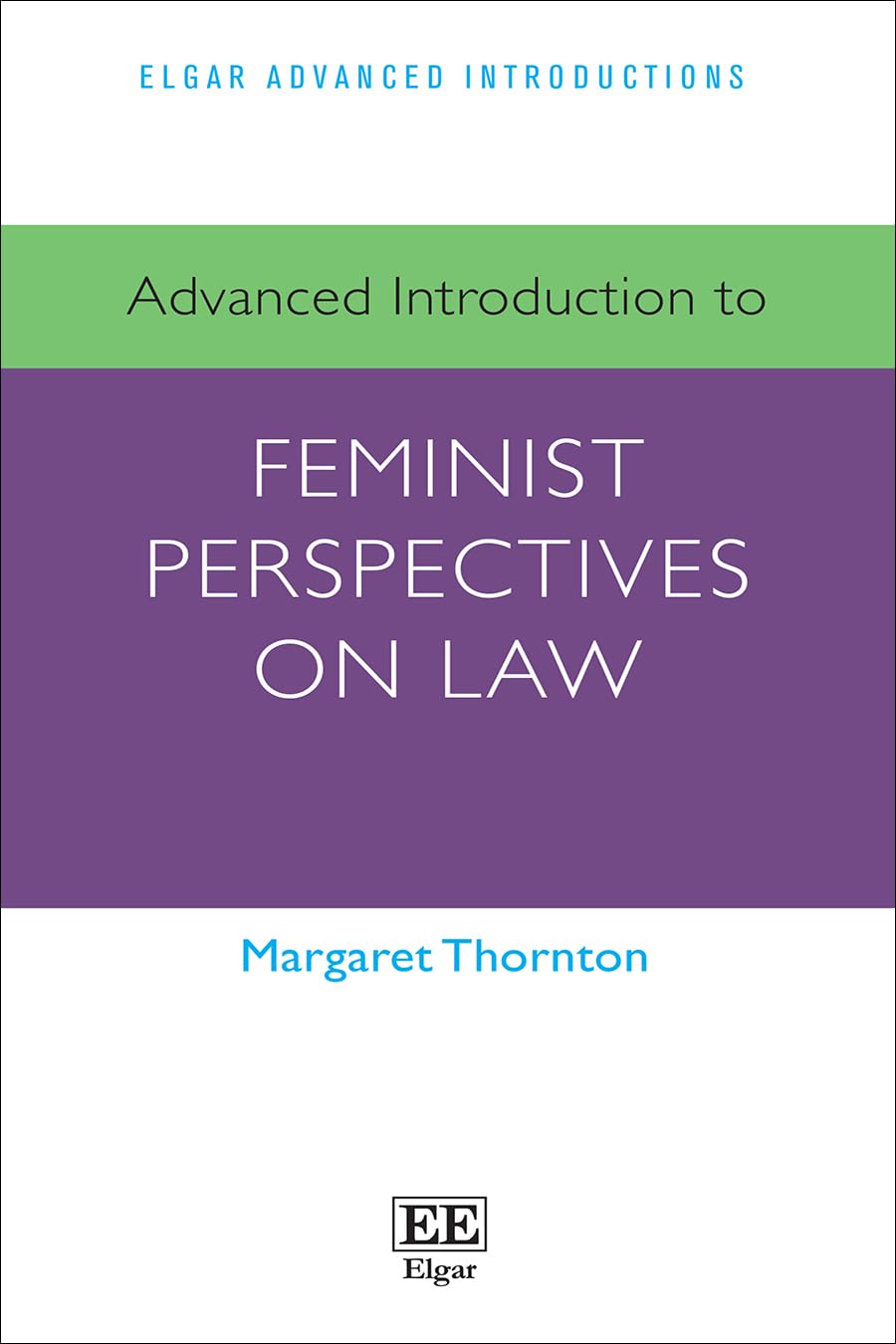 Advanced Introduction to Feminist Perspectives by Margaret Thornton PAPERBACK