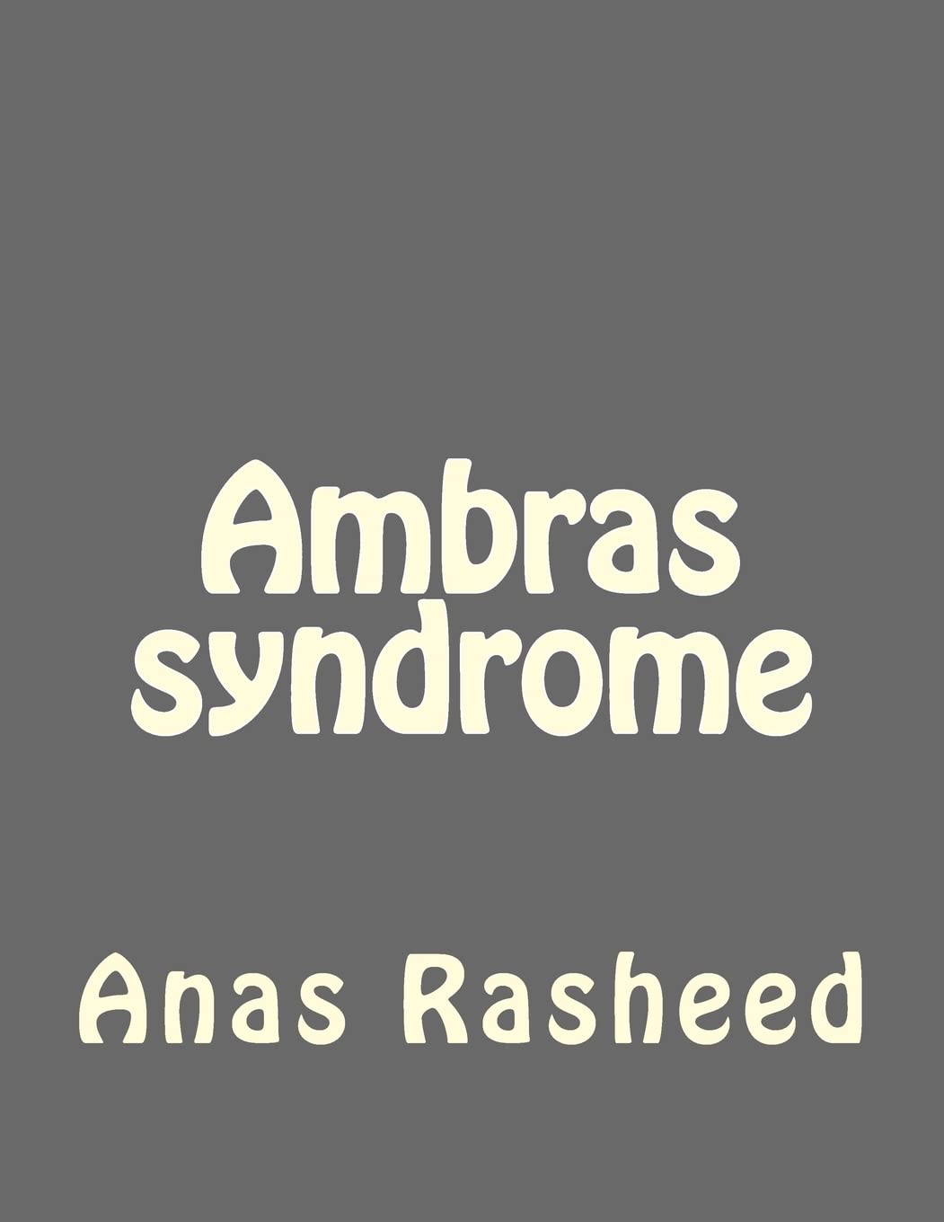 Ambras syndrome