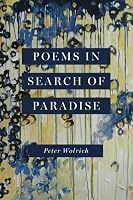 Poems in Search of Paradise 1979775907 Book Cover