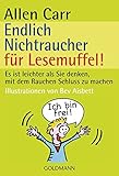 Endlich Nichtraucher für Lesemuffel! - Allen Carr