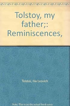 Hardcover Tolstoy, my father;: Reminiscences, Book