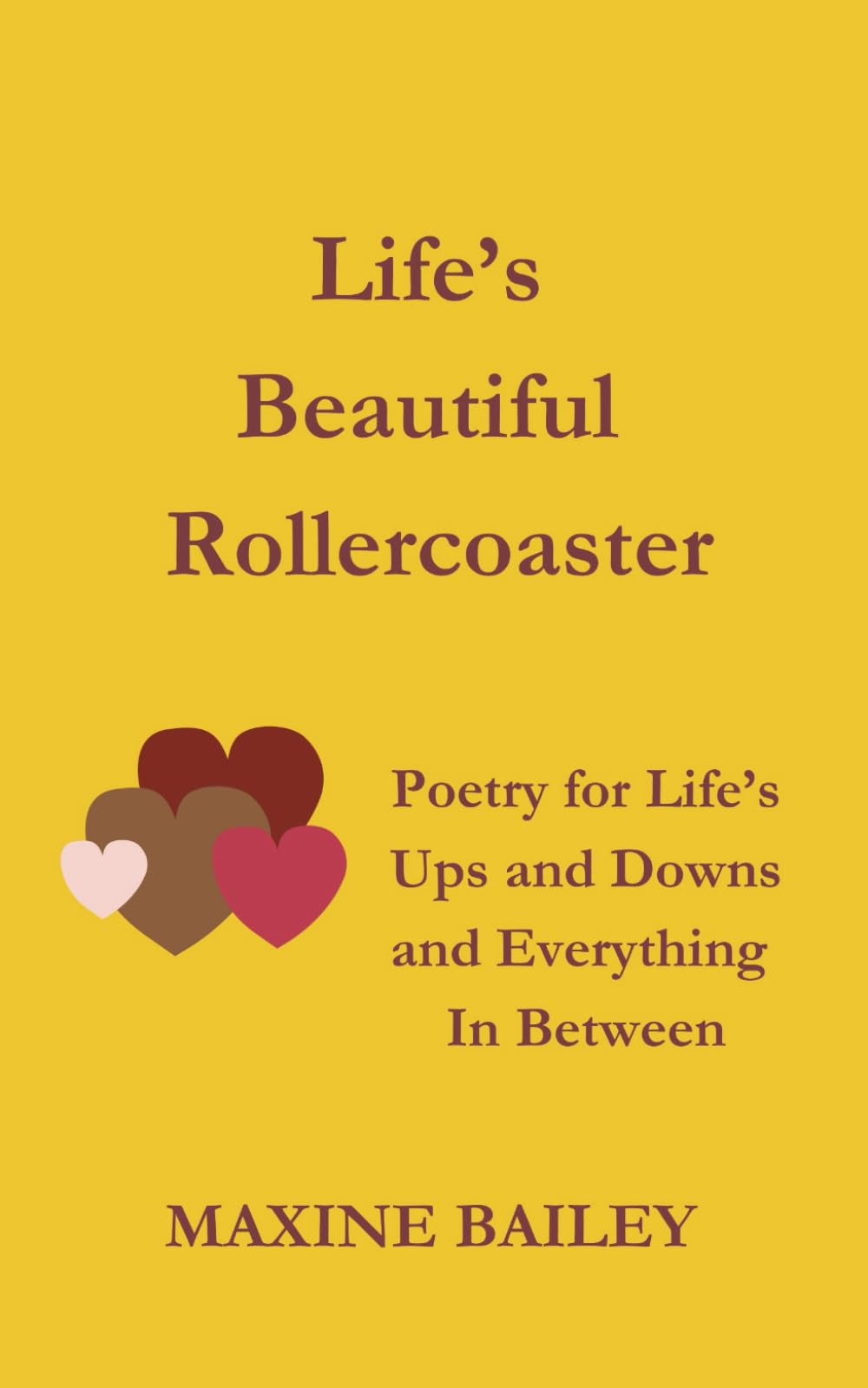 Life's Beautiful Rollercoaster