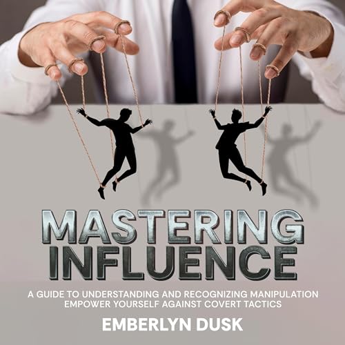 Mastering Influence by Emberlyn Dusk episode artwork