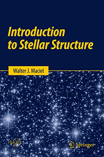 Introduction to Stellar Structure view 2