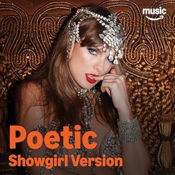 Poetic Showgirl Version