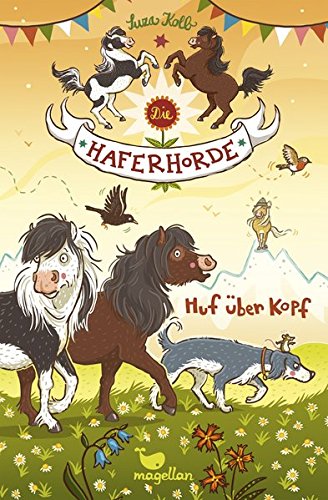 Die Haferhorde – Huf über Kopf – Band 7 Die Haferhorde – Huf über Kopf – Band 7