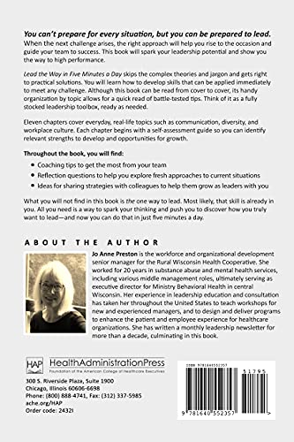 Lead the Way in Five Minutes a Day: Sparking High Performance in Yourself and Your Team