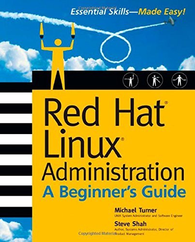 Télécharger Red Hat Linux Administration: A Beginner's Guide (Beginner's Guide) by Michael Turner (2003-01-24) PDF Ebook En Ligne