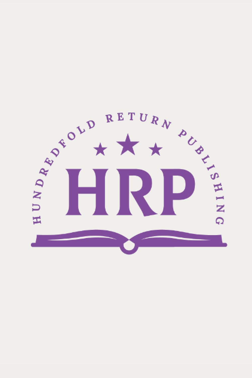 HRP: Hundredfold Return Publishing. 6x9. 100 pages.