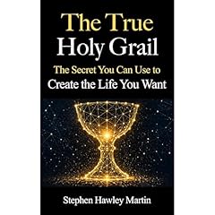 The True Holy Grail Audiolibro Por Stephen Hawley Martin arte de portada
