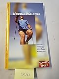 Nordic Walking: Effektives Ganzkörpertraining mit dem sanften Ausdauersport - Holle Bartosch, Simon von Stengel 