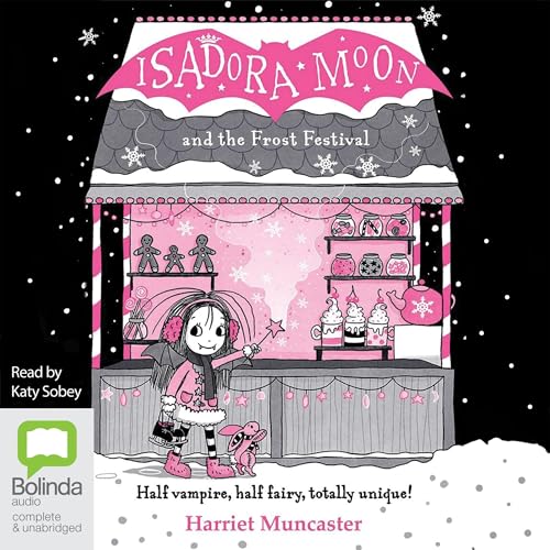 Isadora Moon and the Frost Festival by Harriet Muncaster episode artwork