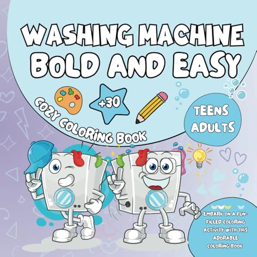 Washing Machine Cozy Bold and Easy Coloring Book: cute and cozy coloring book for adults & teens, bold and easy hygge inspired designs, super cute ... coloring book for kids, funny unique designs image 2